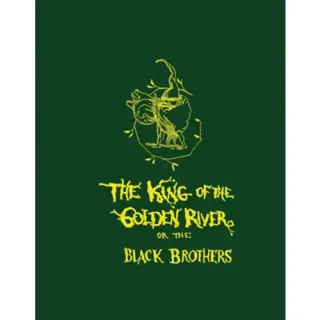 The King of the Golden River or the Black Brothers
