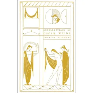 Recollections of Oscar Wilde