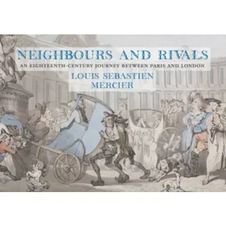 Neighbours and Rivals