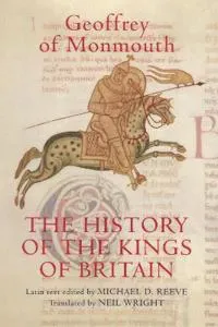 The History of the Kings of Britain