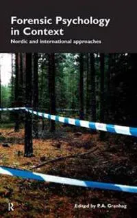 Forensic Psychology in Context