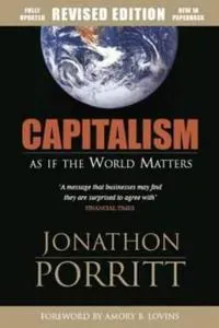 Capitalism As If the World Matters
