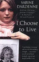 I Choose To Live