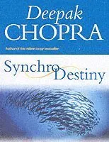Synchrodestiny - harnessing the infinite power of coincidence to create mir