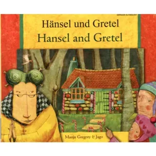 Hansel and Gretel