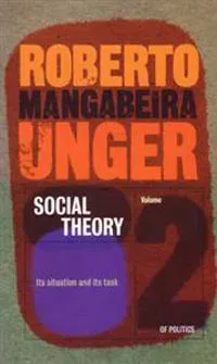 Politics, Volume 2 - Social Theory