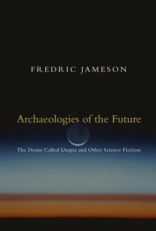Archaeologies of the Future