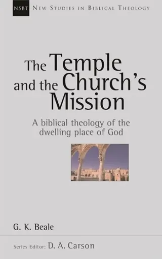 The Temple and the church's mission