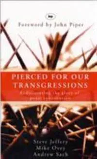 Pierced for our transgressions