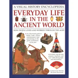 Everyday Life in the Ancient World