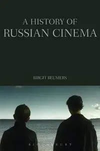 A History of Russian Cinema