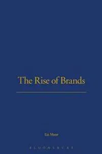 The Rise of Brands