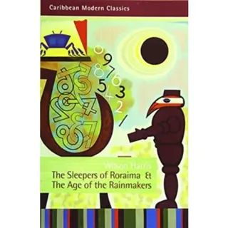 The Sleepers of Roraima & The Age of Rainmakers