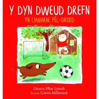 Y Dyn Dweud Drefn yn Chwarae Pêl-Droed