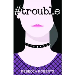 #Trouble