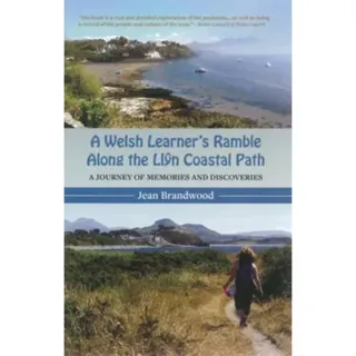 A Welsh Learner's Ramble Along the Llŷn Coastal Path
