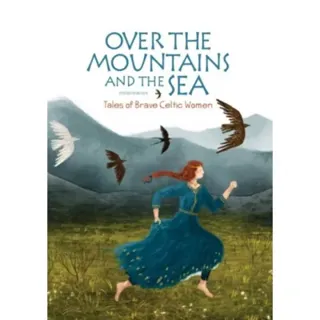 Over the Mountains and the Sea