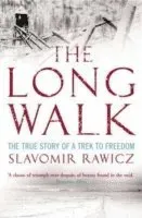 Long walk - the true story of a trek to freedom