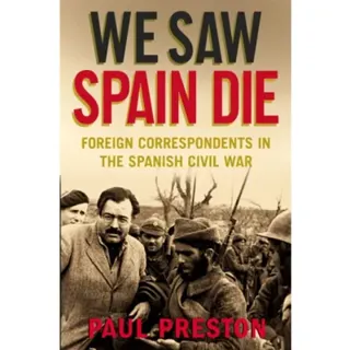 We Saw Spain Die