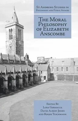 Moral Philosophy of Elizabeth Anscombe