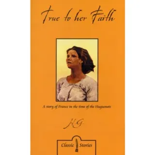 True to Her Faith