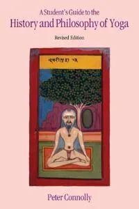 Student's Guide to the History & Philosophy of Yoga Revised Edition
