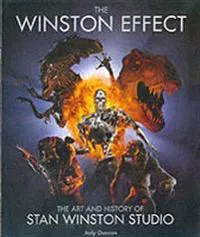 Winston Effect: Stan Winston Studios konst och historia