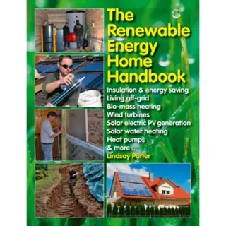 The Renewable Energy Home Handbook