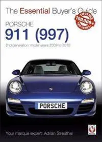 Porsche 911 (997) - Second Generation Models 2009 to 2012