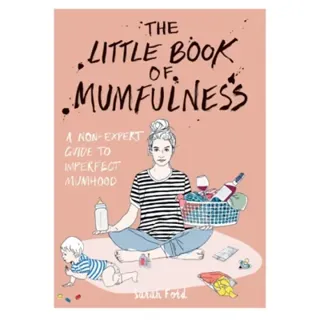 The Little Book of Mumfulness
