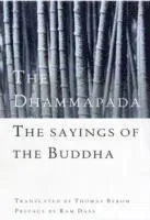 Dhammapada - the sayings of the buddha