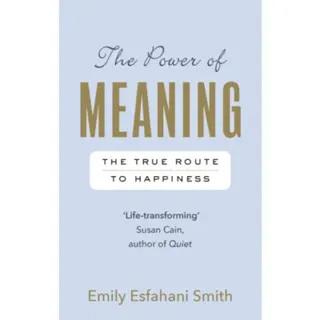 The Power of Meaning