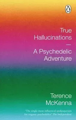 True Hallucinations