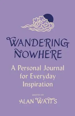 Wandering Nowhere