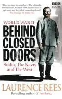 World War Two: Behind Closed Doors