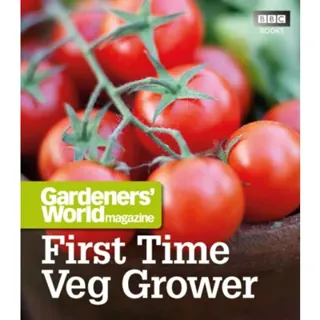 Gardeners' World: First Time Veg Grower