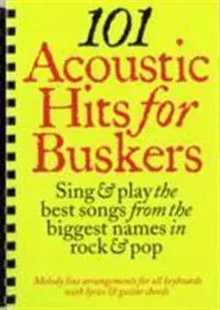 101 Acoustic Hits for Buskers