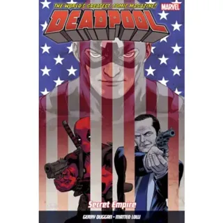 Deadpool: World's Greatest Vol. 10: Secret Empire