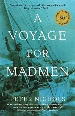 A Voyage For Madmen