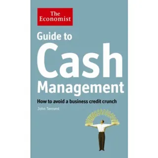 The Economist Guide to Cash Management