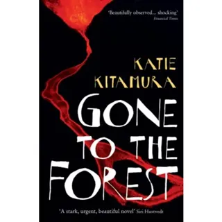 Gone to the forest
