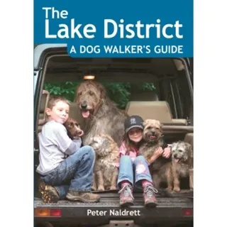 Lake District a Dog Walker's Guide