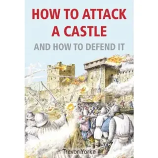 How to Attack A Castle