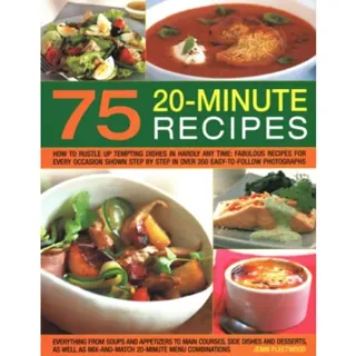 75 Twenty-Minute Tasty Recipes