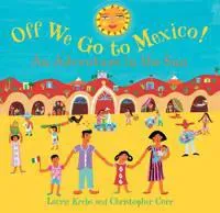 Off We Go to Mexico