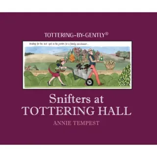 Snifters at Tottering Hall