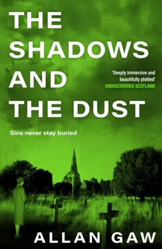 The Shadows and the Dust