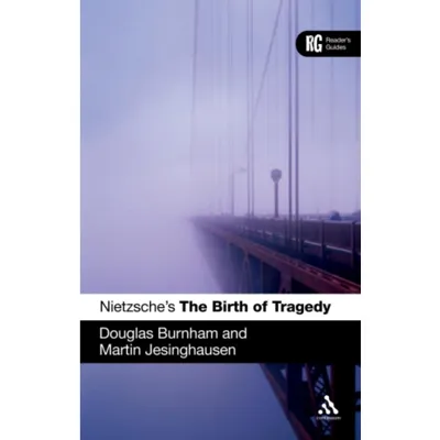 Nietzsche's 'The Birth of Tragedy'