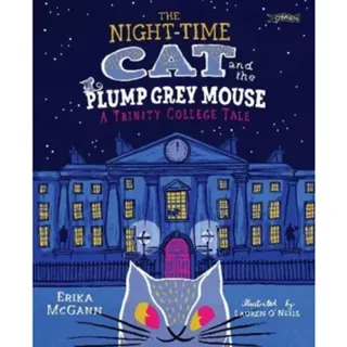 The Night-time Cat and the Plump, Grey Mouse