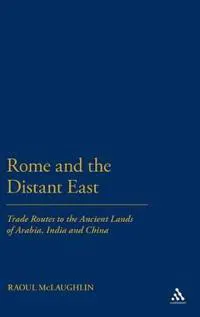 Rome and the Distant East